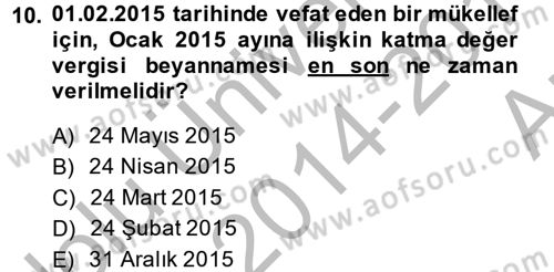 Özel Vergi Hukuku 2 Dersi 2014 - 2015 Yılı (Vize) Ara Sınav Soruları 10. Soru