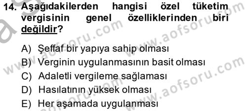 Özel Vergi Hukuku 2 Dersi 2014 - 2015 Yılı (Vize) Ara Sınav Soruları 14. Soru