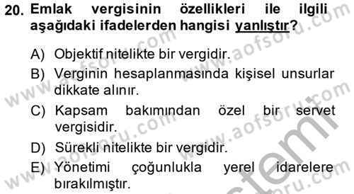 Özel Vergi Hukuku 2 Dersi 2014 - 2015 Yılı (Vize) Ara Sınav Soruları 20. Soru