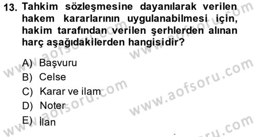 Özel Vergi Hukuku 2 Dersi 2014 - 2015 Yılı (Final) Dönem Sonu Sınav Soruları 13. Soru