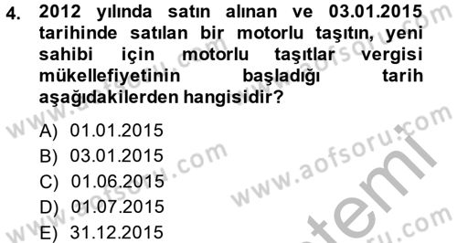 Özel Vergi Hukuku 2 Dersi 2014 - 2015 Yılı (Final) Dönem Sonu Sınav Soruları 4. Soru