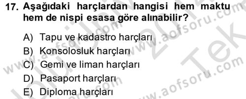 Özel Vergi Hukuku 2 Dersi 2014 - 2015 Yılı Tek Ders Sınav Soruları 17. Soru