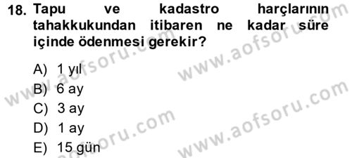 Özel Vergi Hukuku 2 Dersi 2014 - 2015 Yılı Tek Ders Sınav Soruları 18. Soru