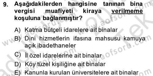 Özel Vergi Hukuku 2 Dersi 2014 - 2015 Yılı Tek Ders Sınav Soruları 9. Soru
