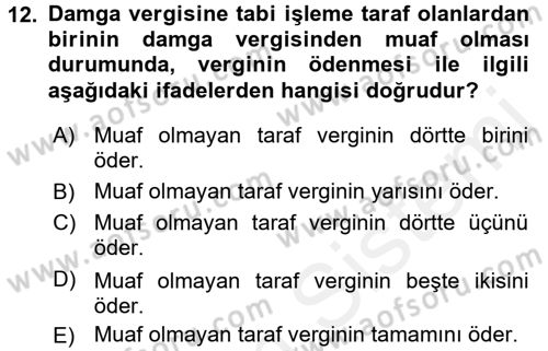Özel Vergi Hukuku 2 Dersi 2015 - 2016 Yılı Tek Ders Sınav Soruları 12. Soru