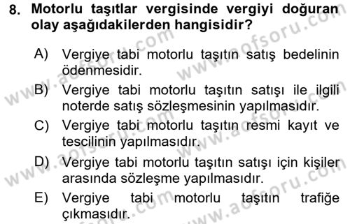 Özel Vergi Hukuku 2 Dersi 2015 - 2016 Yılı Tek Ders Sınav Soruları 8. Soru