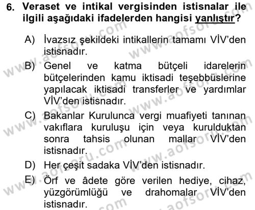 Özel Vergi Hukuku 2 Dersi 2016 - 2017 Yılı 3 Ders Sınav Soruları 6. Soru