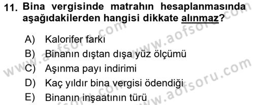 Özel Vergi Hukuku 2 Dersi 2016 - 2017 Yılı (Vize) Ara Sınav Soruları 11. Soru
