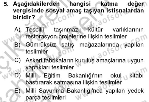 Özel Vergi Hukuku 2 Dersi 2016 - 2017 Yılı (Vize) Ara Sınav Soruları 5. Soru