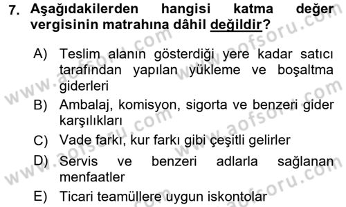 Özel Vergi Hukuku 2 Dersi 2016 - 2017 Yılı (Vize) Ara Sınav Soruları 7. Soru