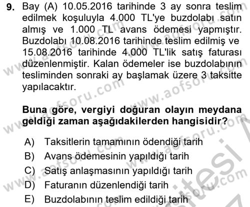 Özel Vergi Hukuku 2 Dersi 2016 - 2017 Yılı (Vize) Ara Sınav Soruları 9. Soru
