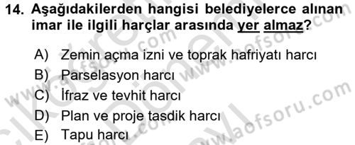 Özel Vergi Hukuku 2 Dersi 2016 - 2017 Yılı (Final) Dönem Sonu Sınav Soruları 14. Soru