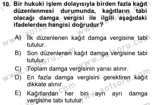 Özel Vergi Hukuku 2 Dersi 2017 - 2018 Yılı 3 Ders Sınav Soruları 10. Soru