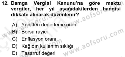 Özel Vergi Hukuku 2 Dersi 2017 - 2018 Yılı 3 Ders Sınav Soruları 12. Soru