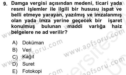 Özel Vergi Hukuku 2 Dersi 2017 - 2018 Yılı 3 Ders Sınav Soruları 9. Soru