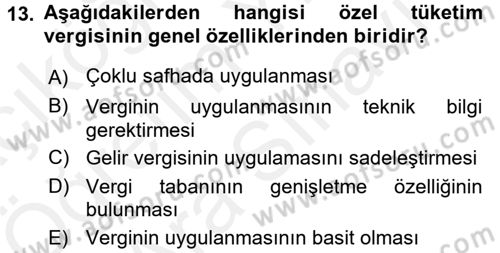 Özel Vergi Hukuku 2 Dersi 2017 - 2018 Yılı (Vize) Ara Sınav Soruları 13. Soru