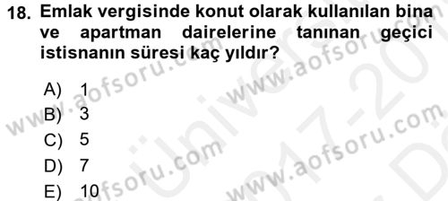 Özel Vergi Hukuku 2 Dersi 2017 - 2018 Yılı (Vize) Ara Sınav Soruları 18. Soru
