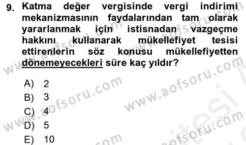 Özel Vergi Hukuku 2 Dersi 2017 - 2018 Yılı (Vize) Ara Sınav Soruları 9. Soru