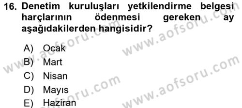 Özel Vergi Hukuku 2 Dersi 2017 - 2018 Yılı (Final) Dönem Sonu Sınav Soruları 16. Soru