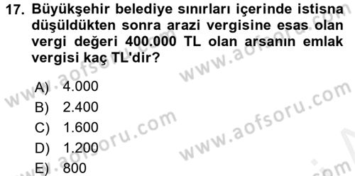 Özel Vergi Hukuku 2 Dersi 2017 - 2018 Yılı (Final) Dönem Sonu Sınavı 17. Soru