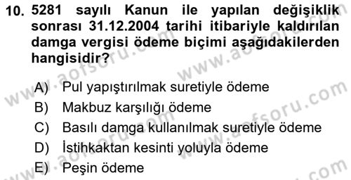 Özel Vergi Hukuku 2 Dersi 2018 - 2019 Yılı 3 Ders Sınav Soruları 10. Soru