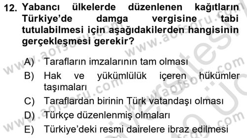 Özel Vergi Hukuku 2 Dersi 2018 - 2019 Yılı 3 Ders Sınav Soruları 12. Soru