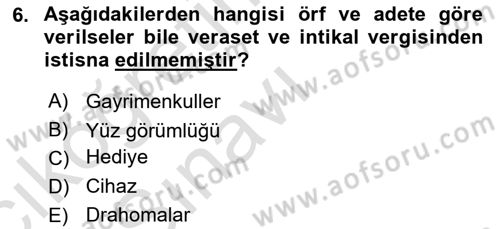 Özel Vergi Hukuku 2 Dersi 2018 - 2019 Yılı 3 Ders Sınav Soruları 6. Soru