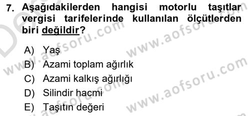 Özel Vergi Hukuku 2 Dersi 2018 - 2019 Yılı 3 Ders Sınav Soruları 7. Soru