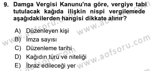 Özel Vergi Hukuku 2 Dersi 2018 - 2019 Yılı 3 Ders Sınav Soruları 9. Soru