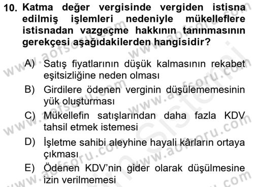 Özel Vergi Hukuku 2 Dersi 2018 - 2019 Yılı (Vize) Ara Sınav Soruları 10. Soru