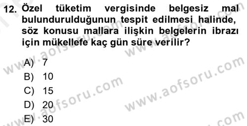 Özel Vergi Hukuku 2 Dersi 2018 - 2019 Yılı (Vize) Ara Sınav Soruları 12. Soru