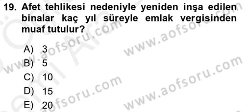 Özel Vergi Hukuku 2 Dersi 2018 - 2019 Yılı (Vize) Ara Sınav Soruları 19. Soru
