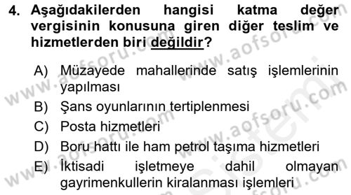Özel Vergi Hukuku 2 Dersi 2018 - 2019 Yılı (Vize) Ara Sınav Soruları 4. Soru