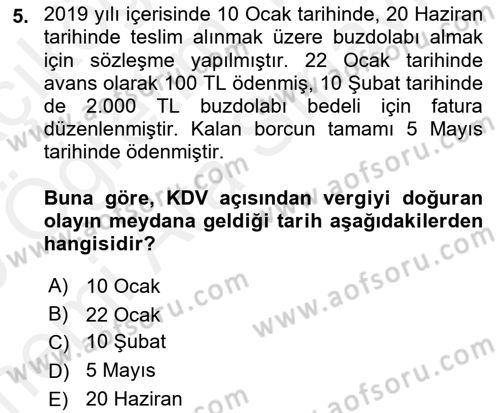 Özel Vergi Hukuku 2 Dersi 2018 - 2019 Yılı (Vize) Ara Sınav Soruları 5. Soru