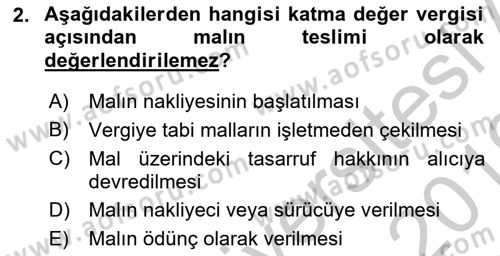 Özel Vergi Hukuku 2 Dersi 2018 - 2019 Yılı Yaz Okulu Sınav Soruları 2. Soru