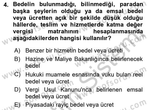 Özel Vergi Hukuku 2 Dersi 2018 - 2019 Yılı Yaz Okulu Sınav Soruları 4. Soru