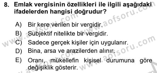Özel Vergi Hukuku 2 Dersi 2018 - 2019 Yılı Yaz Okulu Sınav Soruları 8. Soru