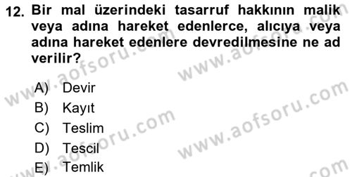 Özel Vergi Hukuku 2 Dersi 2021 - 2022 Yılı (Vize) Ara Sınav Soruları 12. Soru