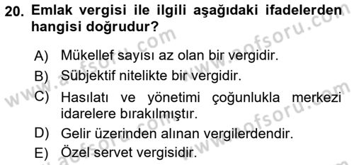 Özel Vergi Hukuku 2 Dersi 2021 - 2022 Yılı (Vize) Ara Sınav Soruları 20. Soru