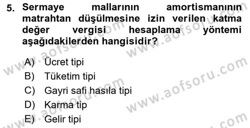 Özel Vergi Hukuku 2 Dersi 2021 - 2022 Yılı (Vize) Ara Sınav Soruları 5. Soru