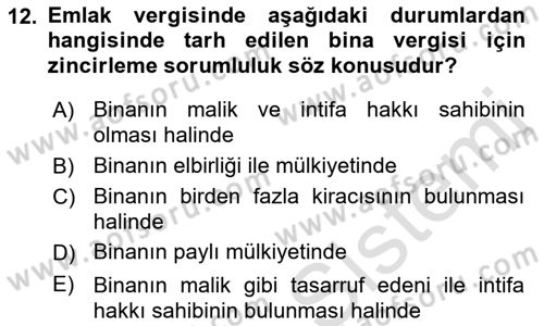 Özel Vergi Hukuku 2 Dersi 2021 - 2022 Yılı Yaz Okulu Sınav Soruları 12. Soru