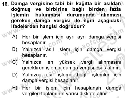 Özel Vergi Hukuku 2 Dersi 2021 - 2022 Yılı Yaz Okulu Sınav Soruları 16. Soru