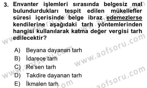 Özel Vergi Hukuku 2 Dersi 2021 - 2022 Yılı Yaz Okulu Sınav Soruları 3. Soru