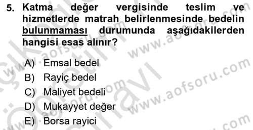 Özel Vergi Hukuku 2 Dersi 2021 - 2022 Yılı Yaz Okulu Sınav Soruları 5. Soru