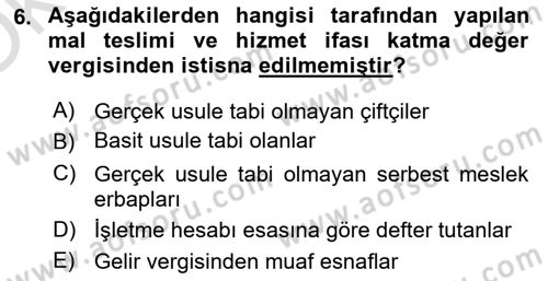 Özel Vergi Hukuku 2 Dersi 2021 - 2022 Yılı Yaz Okulu Sınav Soruları 6. Soru