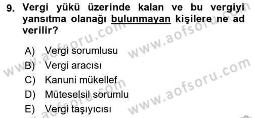 Özel Vergi Hukuku 2 Dersi 2021 - 2022 Yılı Yaz Okulu Sınav Soruları 9. Soru