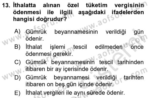 Özel Vergi Hukuku 2 Dersi 2023 - 2024 Yılı (Vize) Ara Sınav Soruları 13. Soru