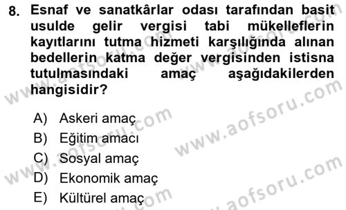 Özel Vergi Hukuku 2 Dersi 2023 - 2024 Yılı (Vize) Ara Sınav Soruları 8. Soru
