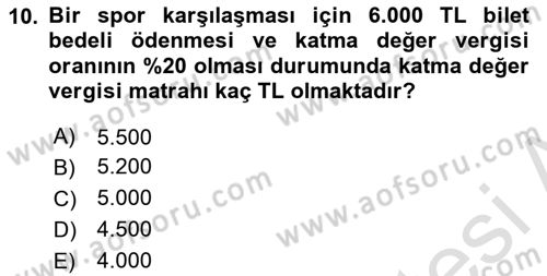 Özel Vergi Hukuku 2 Dersi 2024 - 2025 Yılı (Vize) Ara Sınav Soruları 10. Soru