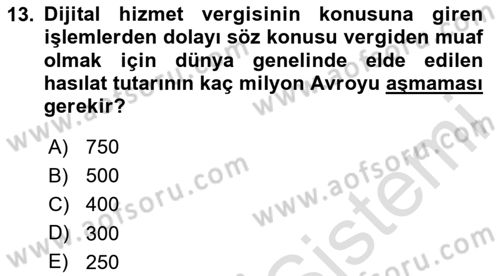 Özel Vergi Hukuku 2 Dersi 2024 - 2025 Yılı (Vize) Ara Sınav Soruları 13. Soru